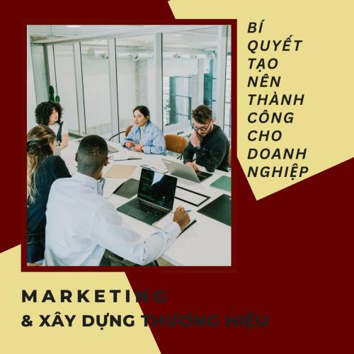 Marketing và Xây Dựng Thương Hiệu Trong Kỷ Nguyên Số 2025